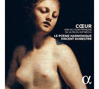 Cœur Airs de cour français de la fin du XVIème siècle CD