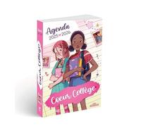Cœur Collège - Agenda 2025-2026 - Avec des citations, des fiches personnages, des pages thématiques et des contenus docus - Dès 8 ans