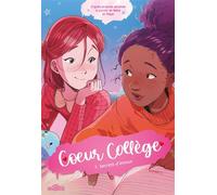 Cœur Collège - Tome 1 - Secrets d'amour - Lecture roman jeunesse - Dès 10 ans - Dupuis - Dragon D'or - ebook (ePub) - Roman junior