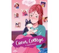 Cœur Collège - Tome 2 - Chagrins d'amour - Lecture roman jeunesse - Dès 10 ans (2)