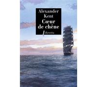 Cœur de chêne - Alexander Kent - Libretto - broché - Roman