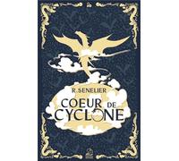Cœur de cyclone - R. Senelier - Marathon Eds - broché - Roman adolescent