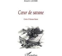 Cur de savane Bernard Germain Lacombe (Auteur)
