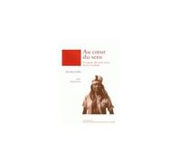 Cœur du sens Affectivité action chez Candoshi - Alexandre Surrallés - Maison Des Sciences De L'homme - broché - Etude