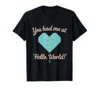 Cœur en Origami avec Inscription You Had Me at Hello World T-Shirt