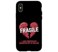Cœur Fragile, Je Viens de déposer ma Fille à l'université Coque pour iPhone X/XS