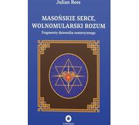 Cœur maçonnique, esprit franc-maçon - Julian Rees (Buch auf Polnisch)