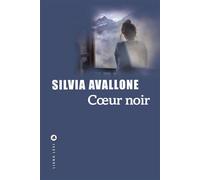 Cœur noir - Silvia Avallone - Liana levi - broché - Roman