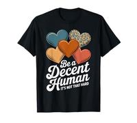 Cœur rétro vintage Be A Decent Human It's Not That Hard T-Shirt