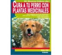 Cura A Tu Perro Con Plantas Medicinales - Randy Kidd Randy Kidd (Auteur)