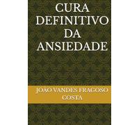 CURA DEFINITIVO DA ANSIEDADE