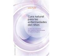 Cura Natural Para Las Enfermedades Del Riñon - PUurti, Iona Puurti, Iona (Auteur)
