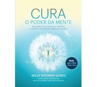 Cura - O Poder da Mente (Portuguese Edition)
