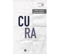 Cura. Per Sé E Per Il Mondo