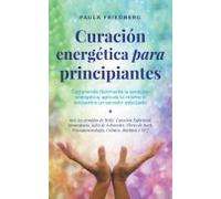 Curación Energética Para Principiantes