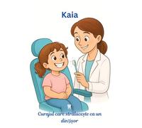 Curajul care strălucește ca un dințișor