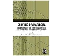 Curating Dramaturgies