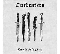 Curbeaters - Time is Unforgiving [Import]
