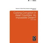 Curbing Corruption in Asian Countries by Jon S. T. Quah Jon S. T. Quah (Auteur)