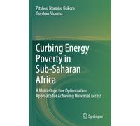 Curbing Energy Poverty in Sub-Saharan Africa: A Multi-Objective Optimization Approach for Achieving Universal Access