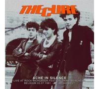 Cure - Cure: Ache In Silence: Live At Rock Werchter.Festival Park.Werchter.Belgium 05.07.1981 - Fm Broadcast [Winyl]