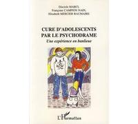 Elisabeth Mercier Baumaire – Cure d'adolescents par le psychodrame – Une expérience en banlieue