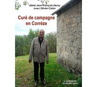 Curé de campagne en Corrèze