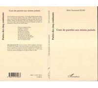 Cure de paroles aux miens puînés - Idris Youssouf Elmi - L'harmattan - broché - Poésie