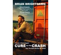 Cure For The Crash: How The Rails Became My Rehab