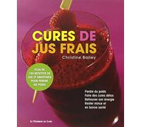 Cures de jus frais