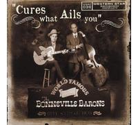 Bonneville Barons - Cures What Ails You [Import]