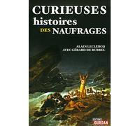 Curieuses histoires des naufrages