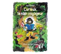 Curieux, le nain voyageur