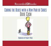 Curing the Blues avec une nouvelle paire de chaussures (The Domestic Equalizers Series)