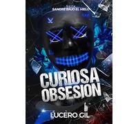 Curiosa Obsesión: Serie: Sangre bajo el hielo vol.1