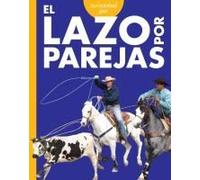 Curiosidad Por El Lazo Por Parejas