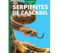 Curiosidad Por Las Serpientes De Cascabel