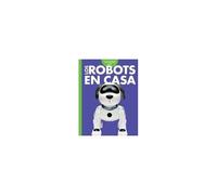 Curiosidad Por Los Robots En Casa