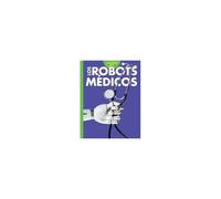 Curiosidad Por Los Robots Médicos