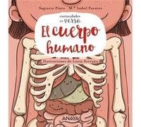 Curiosidades En Verso. El Cuerpo Humano Pinto, Sagrario Fuentes, Mª Isabel Serrano, Lucía (Auteur)