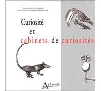 Curiosité Et Cabinets De Curiosités
