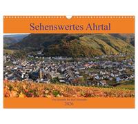 Curiosités de la vallée de l'Ahr - D'Altenahr à Bad Neuenahr, Version française (Calendrier mural 2026 DIN A3 portrait), Calendrier CALVENDO mensuel