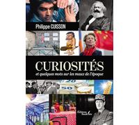 Curiosités - et quelques mots sur les maux de l'époque