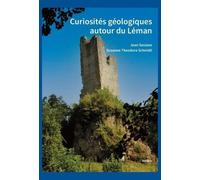 Curiosités Géologiques Autour Du Léman