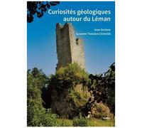 Curiosités Géologiques Autour Du Léman