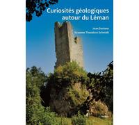 Curiosites geologiques autour du leman - Jean sesiano - Slatkine - broché - Guide