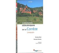 Curiosités géologiques de la Corrèze