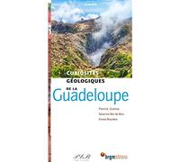 Curiosités géologiques de la Guadeloupe