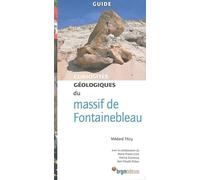 Curiosités géologiques du massif de Fontainebleau