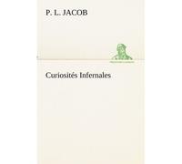 Curiosités Infernales